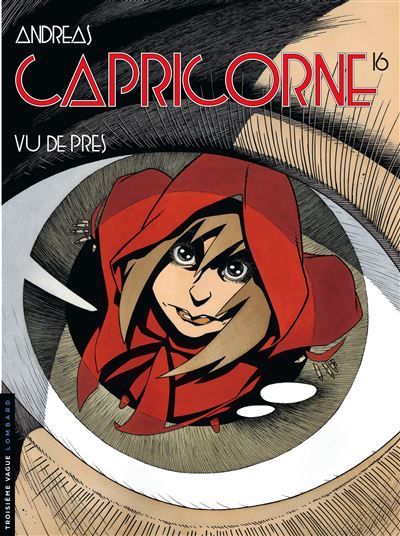 Capricorne - Tome 16 - Vu de près