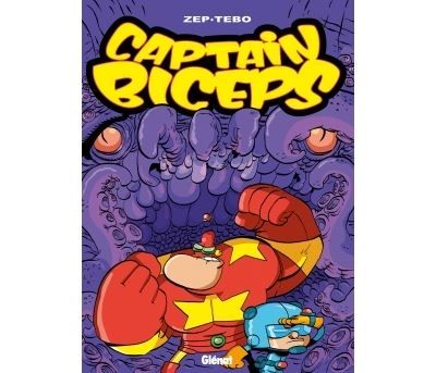 Captain Biceps - Tome 06 Le retour du poing de la justice