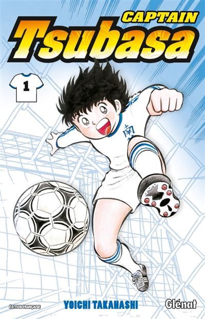 Captain Tsubasa - Tome 01 Tsubasa, prends ton envol !
