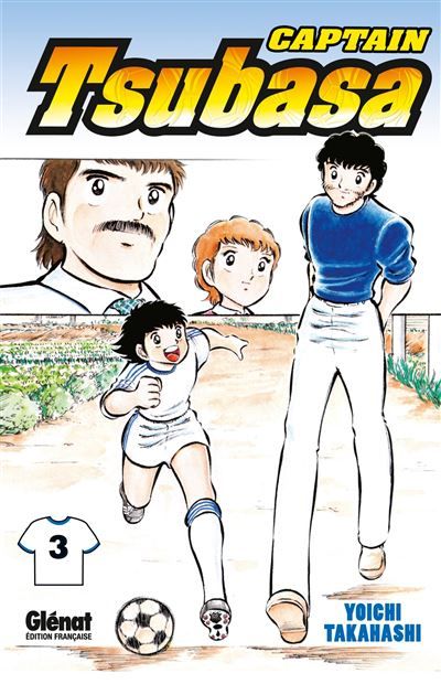 Captain Tsubasa - Tome 03 Une lutte acharnée