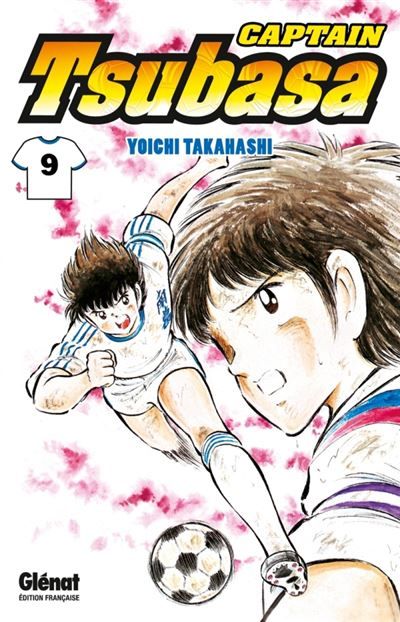 Captain Tsubasa - Tome 09 Aux portes de la finale !