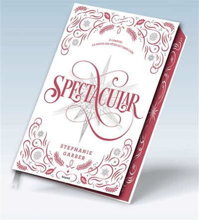 Caraval, Tome 04 Spectacular