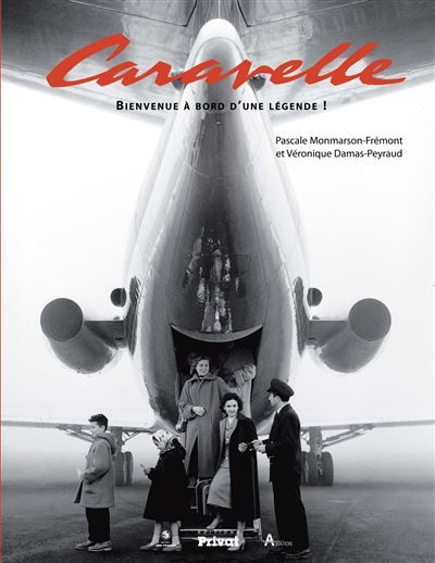 Caravelle bienvenue a bord d'une legende