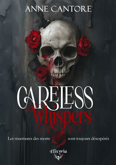 Careless whispers