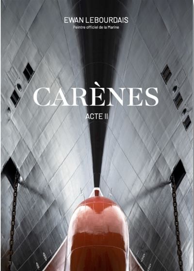 Carènes, acte ii Acte II
