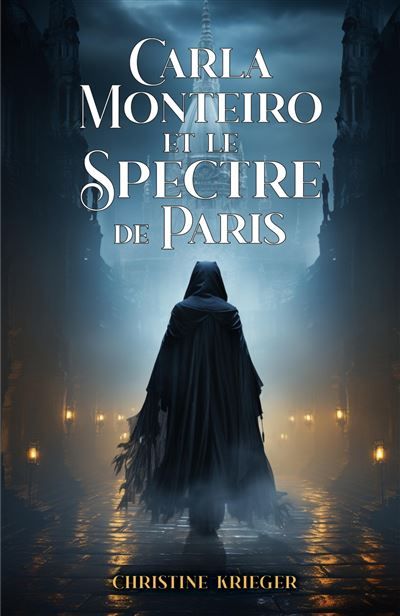 Carla Monteiro et le Spectre de Paris