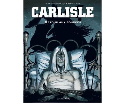 Carlisle - vol. 02/2 Retour aux sources