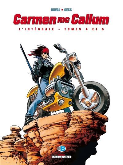 Carmen Mc Callum - Intégrale T04 à T05 Intégrale Tome 4  et Tome 5