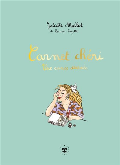Carnet chéri Une année dessinée