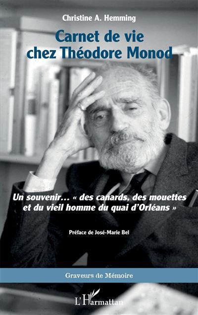 Carnet de vie chez Théodore Monod Un souvenir… « des canards, des mouettes et du vieil homme du quai d’Orléans »