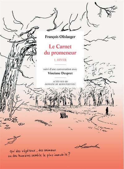 Carnet du promeneur 1. Hiver