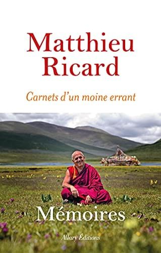 Carnets d'un moine errant - Mémoires