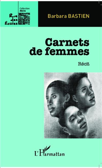 Carnets de femmes Récit
