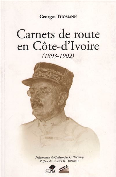 Carnets de route en cote d'ivoire (1893-1902)