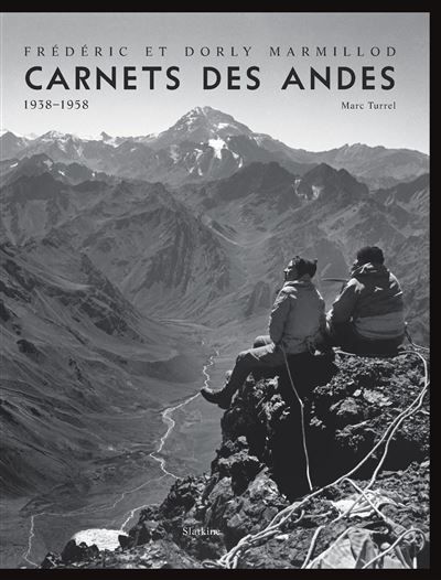 Carnets des andes 1938-1958