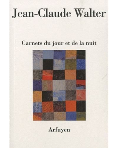 Carnets du jour et de la nuit