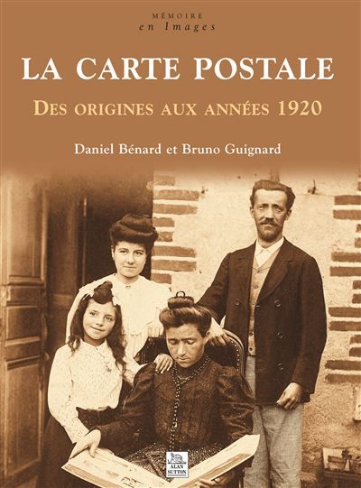 Carte postale (La) - Des origines aux années 1920