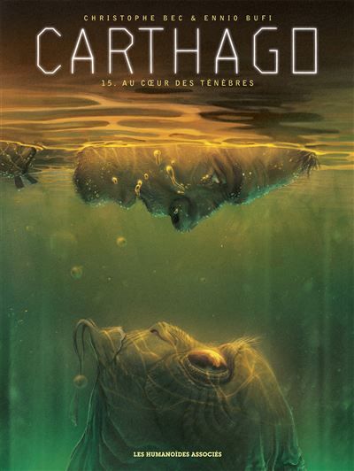 Carthago T15 Au coeur des ténèbres