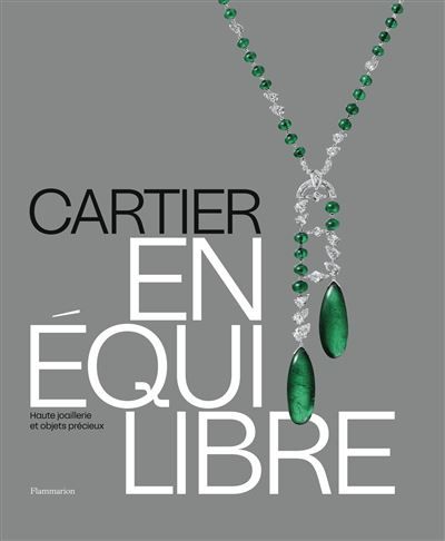 Cartier - En équilibre Haute joaillerie et objets précieux