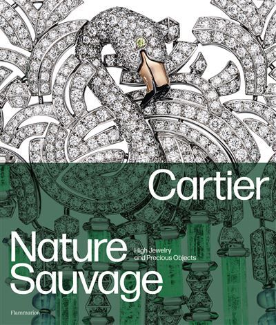 Cartier : Nature Sauvage High Jewelry and Precious Objects