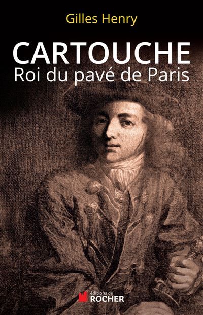 Cartouche Roi du pavé de Paris