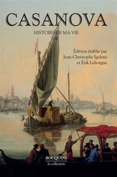 Casanova - Histoire de ma vie - tome 1 - Nouvelle édition Tome 1