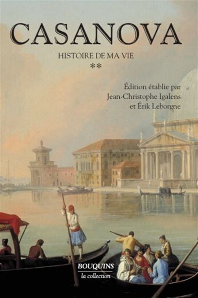 Casanova - Histoire de ma vie - tome 2 - Nouvelle édition Tome 2