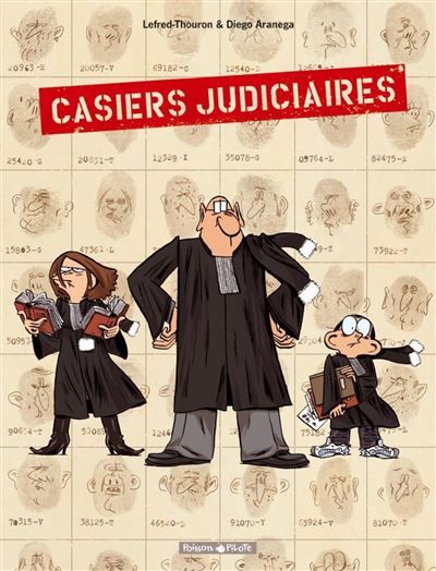 Casiers judiciaires - Tome 1 - Casiers judiciaires - tome 1 - Diego Aranega