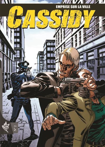 Cassidy N°2 - Emprise sur la ville