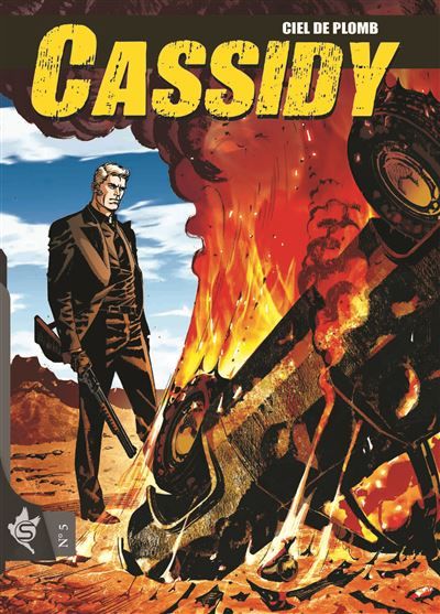 Cassidy N°5 - Ciel de plomb