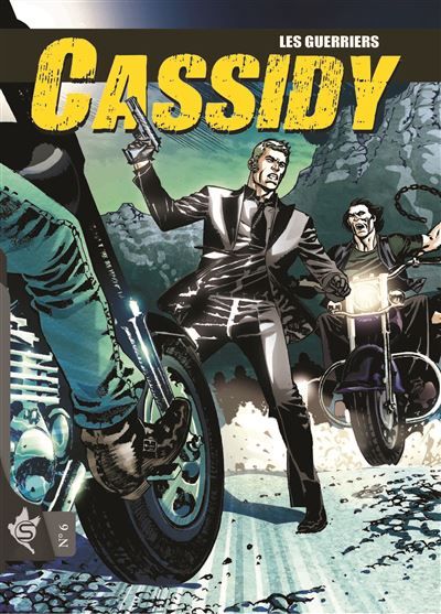 Cassidy N°6 - Les guerriers