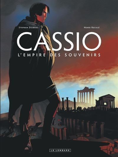 Cassio - Tome 9 - L’Empire des souvenirs