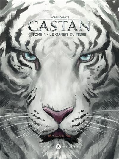 Castan T04 Le Gambit du tigre