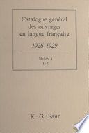 Catalogue général des ouvrages en langue française, 1926-1929 : Matière (4)