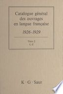 Catalogue général des ouvrages en langue française, 1926-1929 : Titres (2)
