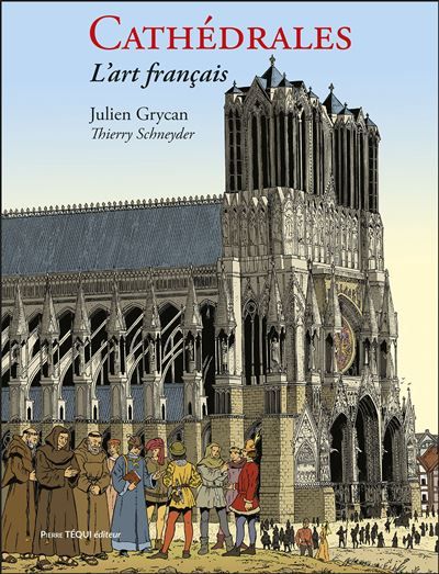 Couverture de Cathédrales - BD L'art français par Julien Grycan