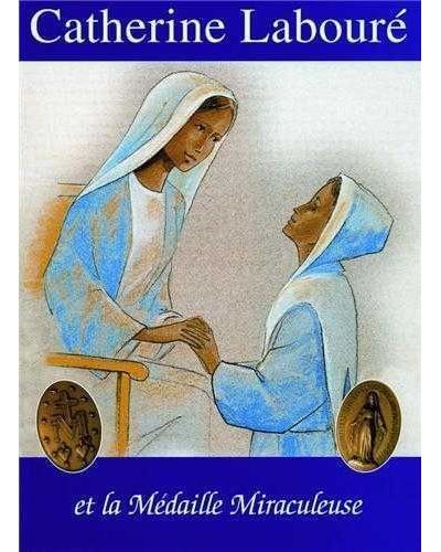 Catherine Laboure et la Médaille Miraculeuse - BD