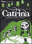 Catrina : opération secrète à Mixquic Edition bilingue français-espagnol