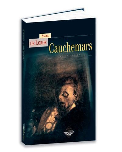Cauchemars...
