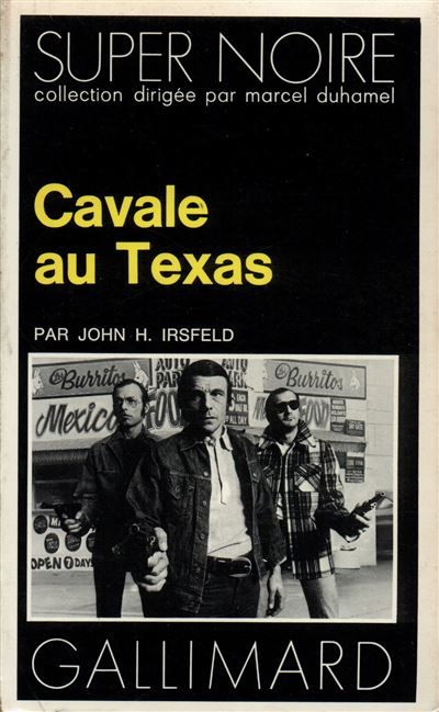 Cavale au Texas