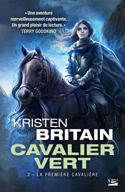 Cavalier Vert, T2 : La Première Cavalière