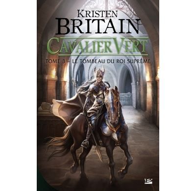 Cavalier Vert T3 Le Tombeau du roi suprême