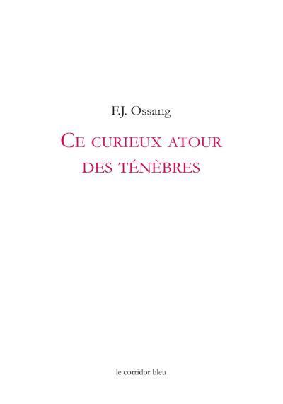 Ce curieux autour des tenebres