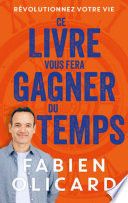 Ce livre vous fera gagner du temps