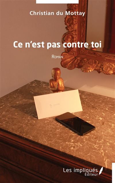 Ce n'est pas contre toi Roman