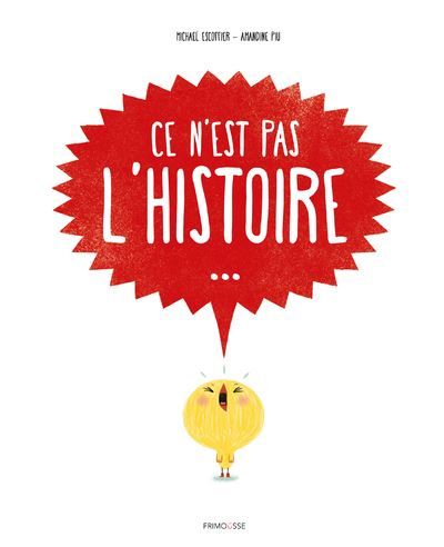 Couverture de Ce n'est pas l'histoire par Michaël Escoffier