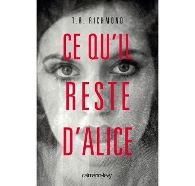 Ce qu'il reste d'Alice