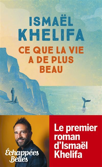 Ce que la vie a de plus beau