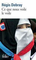 Ce que nous voile le voile