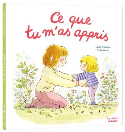Ce que tu m'as appris - Ce que je t'ai appris